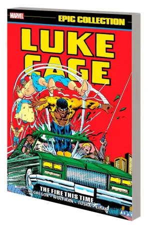 Luke Cage Epic Collection Vol. 2: The Fire This Time TP